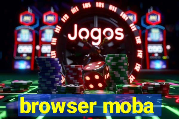 browser moba